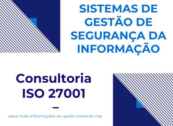 Imagem com o texto: Sistemas de Gestão de Segurança da Informação. Consultoria ISO 27001.